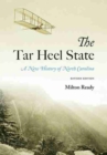 Image for The tar heel state  : a history of North Carolina