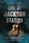 Image for Live at Jackson Station