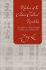 Image for Rhetoric of the Chinese Cultural Revolution  : the impact on Chinese thought, culture, and communication