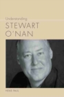 Image for Understanding Stewart O&#39;Nan