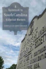 Image for A guidebook to South Carolina historical markers
