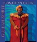 Image for Gullah spirit: the art of Jonathan Green