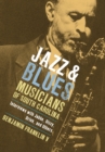 Image for Jazz and Blues Musicians of South Carolina: Interviews With Jabbo, Dizzy, Drink, and Others