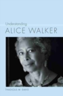 Image for Understanding Alice Walker