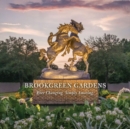 Image for Brookgreen Gardens  : ever changing, simply amazing