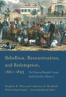 Image for Rebellion, Reconstruction, and Redemption, 1861-1893