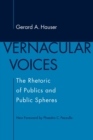 Image for Vernacular voices  : the rhetoric of publics and public spheres