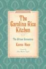 Image for The Carolina rice kitchen  : the African connection
