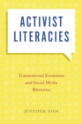 Image for Activist literacies  : transnational feminisms and social media rhetorics