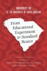 Image for From educational experiment to standard bearer  : University 101 at the University of South Carolina