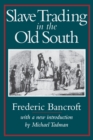 Image for Slave Trading in the Old South
