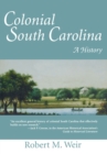 Image for Colonial South Carolina: A History