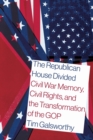 Image for The Republican House Divided