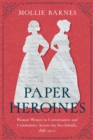 Image for Paper Heroines