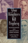 Image for Your Daughters Will Prophesy