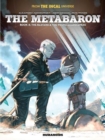 Image for The Metabaron Book 4: The Bastard and the Proto-Guardianess
