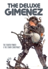 Image for The Deluxe Gimenez: The Fourth Power &amp; The Starr Conspiracy