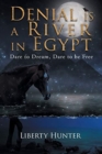 Image for Denial Is A River In Egypt