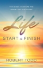 Image for Life: Start To Finish