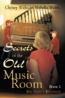 Image for Secrets of the Old Music Room: Book 2: Mildred&#39;s Revenge