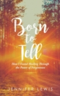 Image for Born to Tell
