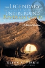 Image for The Legendary Kokoweef Mountain Underground River of Gold
