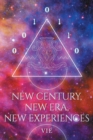 Image for New Century, New Era, New Experiences