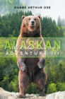Image for Alaskan Wilderness Adventure: Book 3