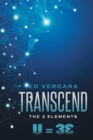 Image for Transcend : The 3 Elements