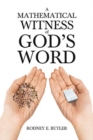 Image for A Mathematical Witness of God&#39;s Word