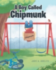 Image for A Boy Called Chipmunk