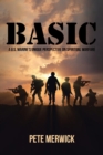 Image for Basic : A U.S. Marine&#39;s Unique Perspective on Spiritual Warfare