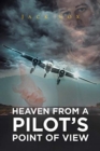 Image for Heaven from a Pilot&#39;s Point of View