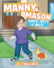 Image for Manny and Mason: Manny Meets a Bully