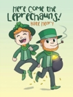 Image for Here Come the Leprechauns!