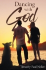 Image for Dancing With God