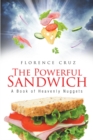 Image for Powerful Sandwich: A Book of Heavenly Nuggets