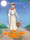 Image for The Inn Keeper&#39;s Wife Smiled