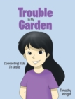 Image for Trouble in My Garden