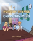 Image for Nursery Rhymes for the Christian Mind
