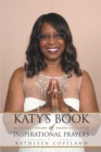 Image for Katy&#39;s Book of Inspirational Prayers