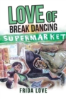 Image for Love of Break Dancing