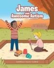 Image for James and Awesome Autism