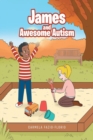 Image for James and Awesome Autism