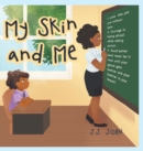Image for My Skin and Me