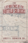 Image for Life and Times of the Buffalo Soldiers