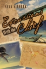 Image for Excursions With the Chief