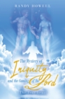 Image for Mystery of Iniquity and the Coming of the Lord: The True Israel