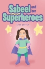 Image for Sabeel and Her Superheroes