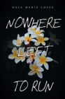 Image for Nowhere Left to Run